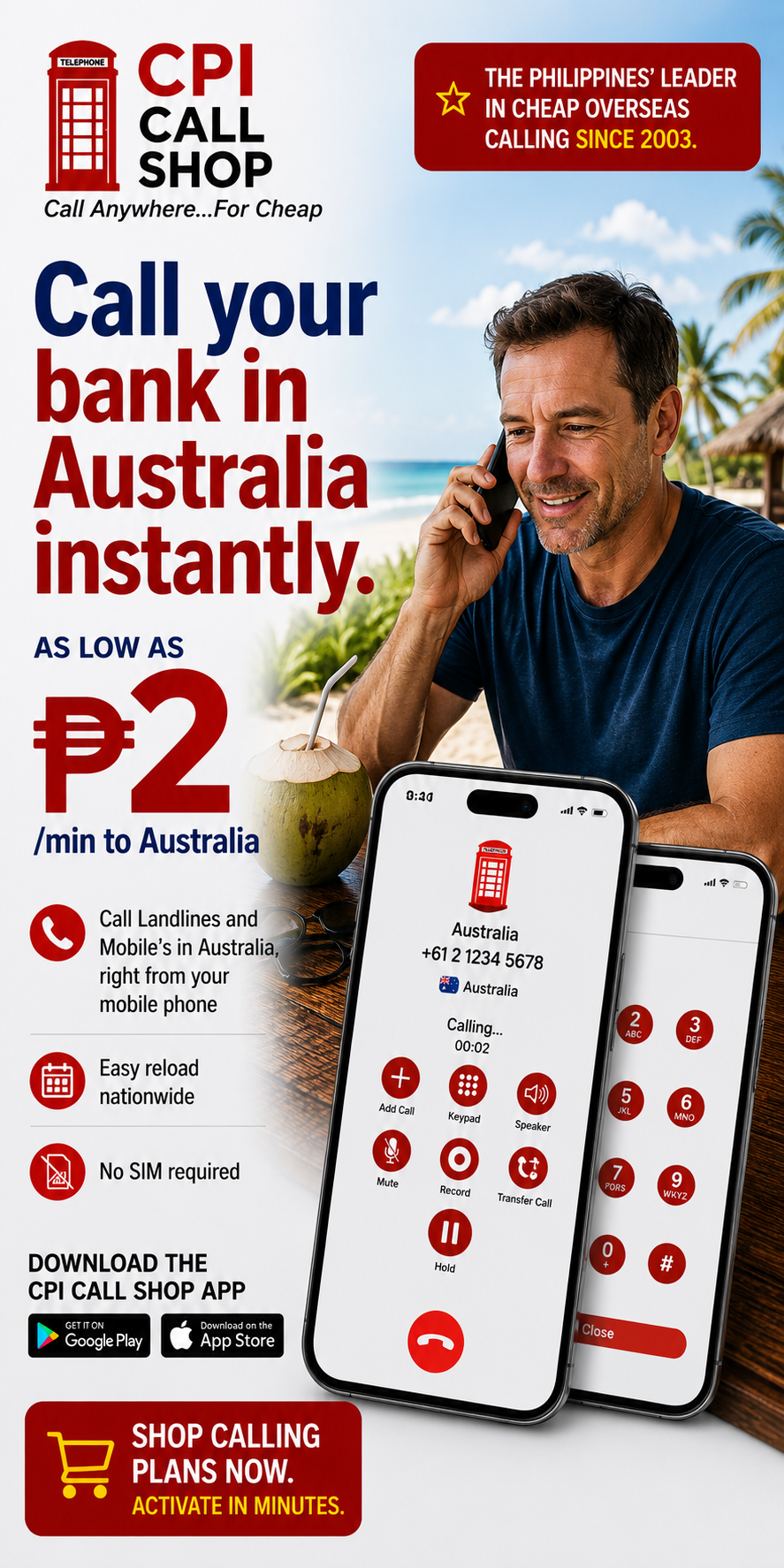 CPI Call Shop - Call Your Bank in Australia - As Low As P2/min